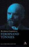 The Anthem Companion to Ferdinand Tonnies