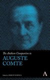 The Anthem Companion to Auguste Comte