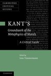 Kant's 'Groundwork of the Metaphysics of Morals'