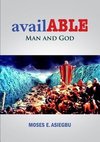 availABLE Man and God