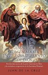 Jesus y La Virgen Maria En El Espiritu Santo de Dios