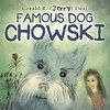 FAMOUS DOG CHOWSKI