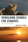 REBUILDING SCHOOLS FOR STUDENT PB