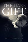 The Dark Gift