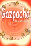 Gazpacho