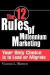 The 12 Rules of Millennium Marketing