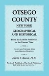 Otsego County New York Geographical and Historical