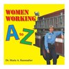 Women Working A to Z