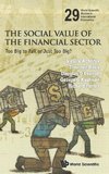 The Social Value of the Financial Sector