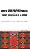 Bombay Lectures on Highest Weight Representations of Infinite Dimensional Lie Algebras (2nd Edition)