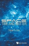 SPACE, TIME AND MATTER