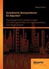 Syntaktische Basispositionen für Adjunkte? Psycholinguistische Untersuchungen zum Stellungsverhalten von Frameadverbialen und Satzadverbialen