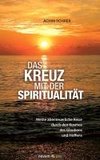 Das Kreuz mit der Spiritualität