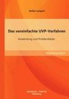 Das vereinfachte UVP-Verfahren: Anwendung und Problemfelder