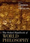 Garfield, J: Oxford Handbook of World Philosophy