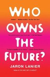 Who Owns the Future?