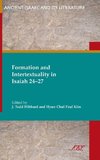 Formation and Intertextuality in Isaiah 24-27