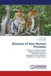 Diseases of Non Human Primates