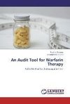 An Audit Tool for Warfarin Therapy