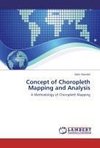 Concept of Choropleth Mapping and Analysis