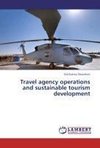 Travel agency operations and sustainable tourism development