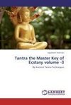 Tantra the Master Key of Ecstasy volume -3