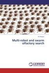 Multi-robot and swarm olfactory search