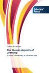 The Human Aspects of Learning