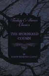 The Murdered Cousin