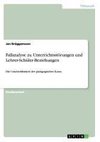 Fallanalyse zu Unterrichtsstörungen und Lehrer-Schüler-Beziehungen