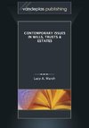 Contemporary Issues in Wills, Trusts & Estates