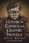 Round, J:  Gothic in Comics and Graphic Novels