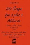 100 Songs für 3 plus 3 Akkorde