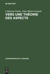 Vers une théorie des aspects