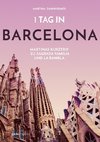 1 Tag in Barcelona