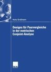 Designs für Paarvergleiche in der metrischen Conjoint-Analyse