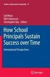 How School Principals Sustain Success over Time