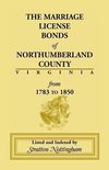 Marriage License Bonds of Northumberland County, Virginia