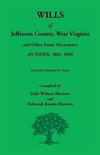 Wills of Jefferson County, West Virginia, 1801-1899