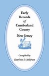 Early Records of Cumberland County, New Jersey