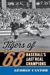 Tigers of '68