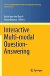 Interactive Multi-modal Question-Answering