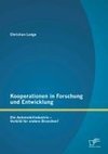 Kooperationen in Forschung und Entwicklung: Die Automobilindustrie - Vorbild für andere Branchen?