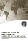 Governance, Identity, and Counterinsurgency Evidence from Ramadi and Tal Afar