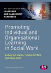 Williams, S: Promoting Individual and Organisational Learnin