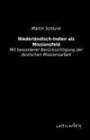 Niederländisch-Indien als Missionsfeld