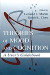 Martin, L: Theories of Mood and Cognition