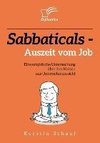 Sabbaticals - Auszeit vom Job: Eine empirische Untersuchung über den Nutzen aus Unternehmenssicht