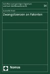 Zwangslizenzen an Patenten