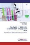 Analysis of bacterial colonization on gypsum casts